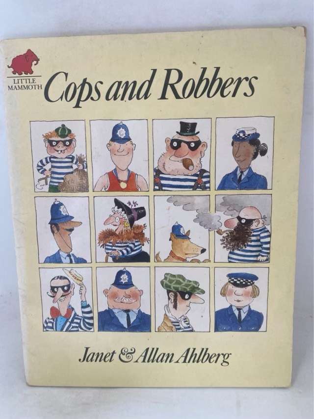 Cops and Robbers - Janet Ahlberg,Allan Ahlberg