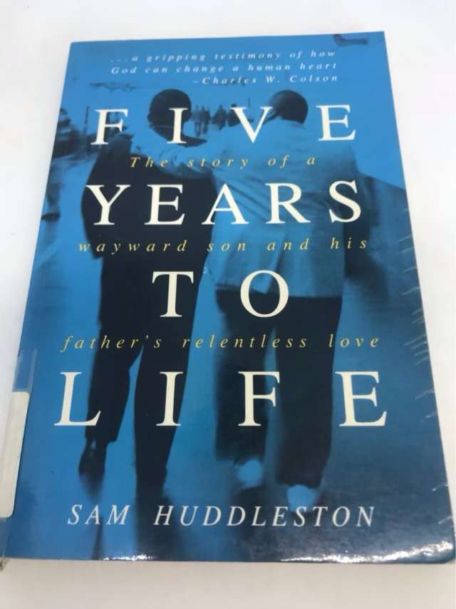 Five Years to Life - Sam Huddleston