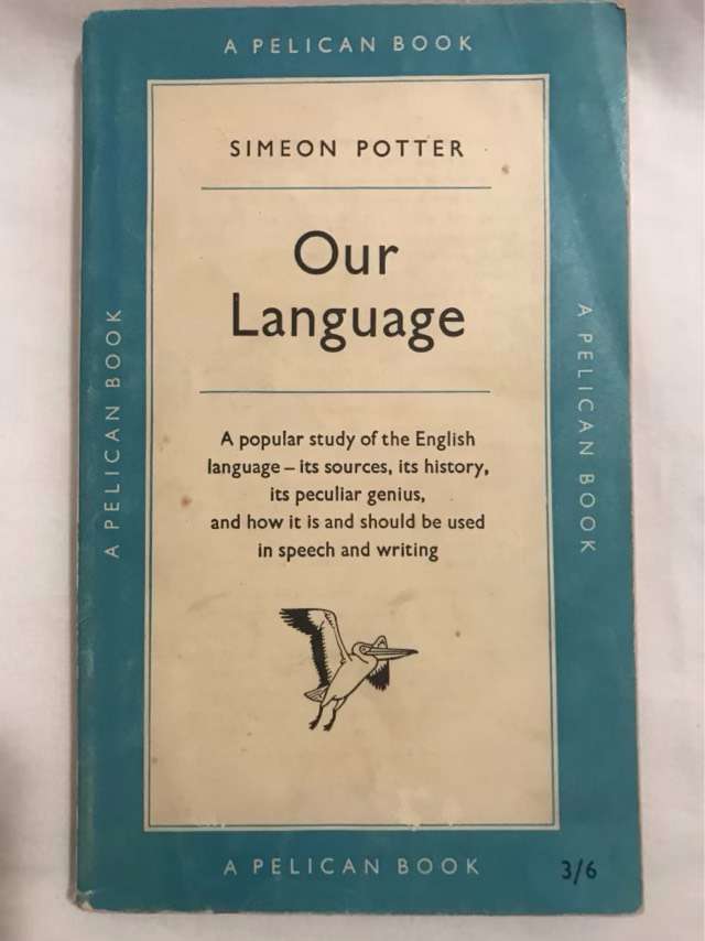 Our Language - Simeon Potter