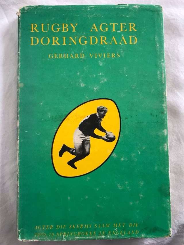 Rugby Agter Doringdraad - Gerhard Viviers