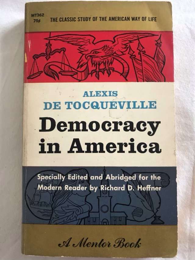 Democracy in America - Alexis De Tocqueville