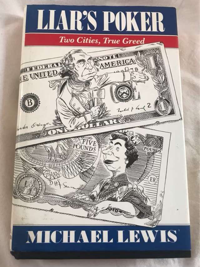 Liars Poker, Two Cities, True Greed - Michael Lewis