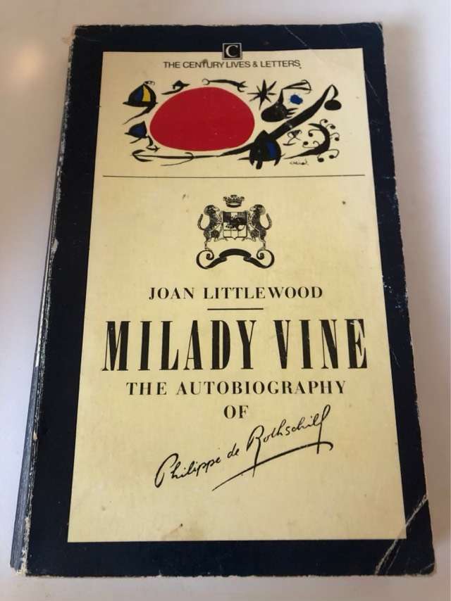 Milady Vine - Philippe baron de Rothschild, Joan Littlewood