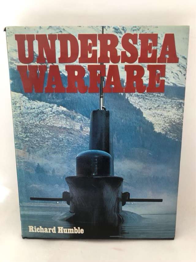 Undersea Warfare - Richard Humble
