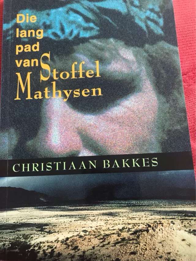 Die lang pad van Stoffel Mathysen - Christiaan Bakkes