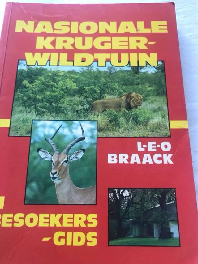 Nasionale Krugerwildtuin, 'n besoekersgids - L. E. O. Braack