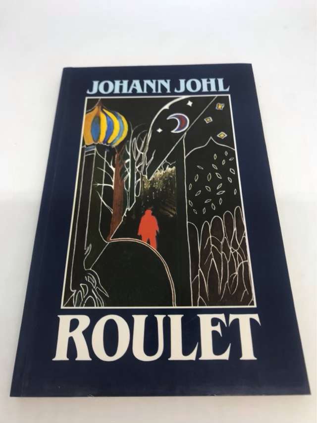 Roulet - Johann Johl