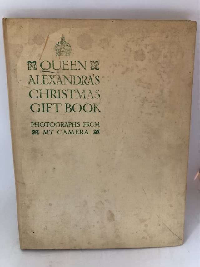 Queen Alexandra's Christmas Gift Book - Alexandra