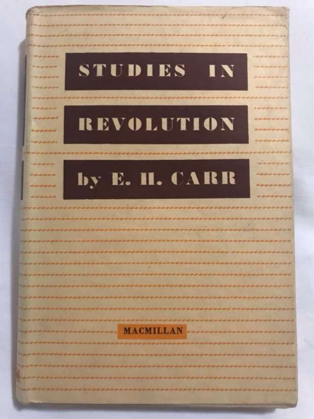 Studies in Revolution - E.H.Carr