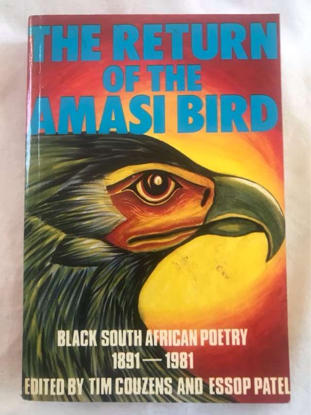 The Return of the Amasi Bird - Tim Couzens and Essop Patel