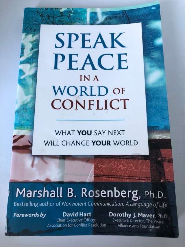 Speak Peace in a World of Conflict - Marshall B. Rosenberg (Phd)
