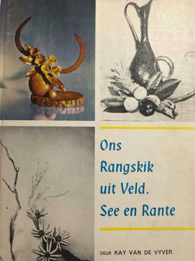 Ons Rangskik uit Veld, See en Rante - Kay Van De Vyver
