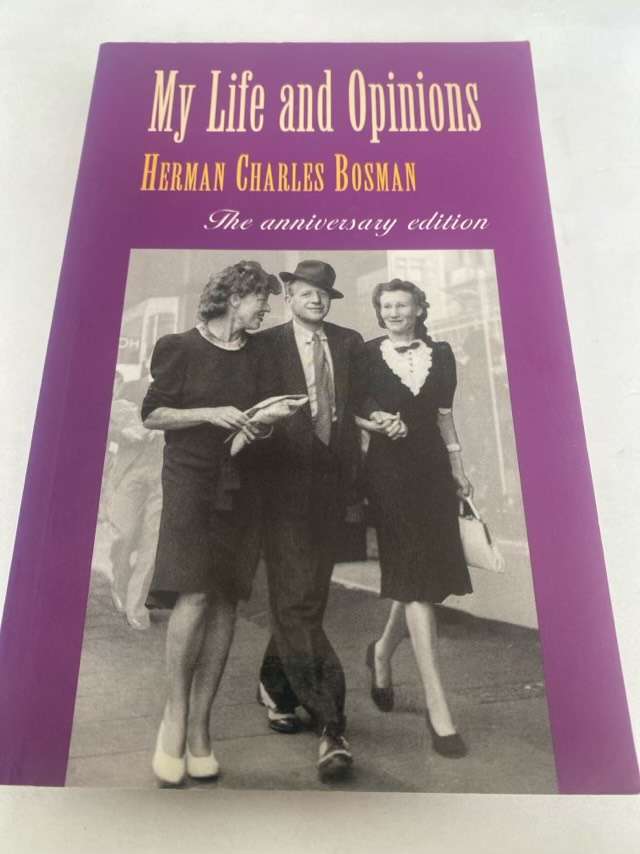 My life and opinions - Herman Charles Bosman