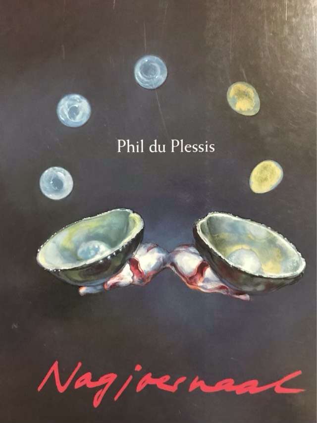 Nagjoernaal, Gedigte 1994-1996. - Phil Du Plessis *SIGNED*