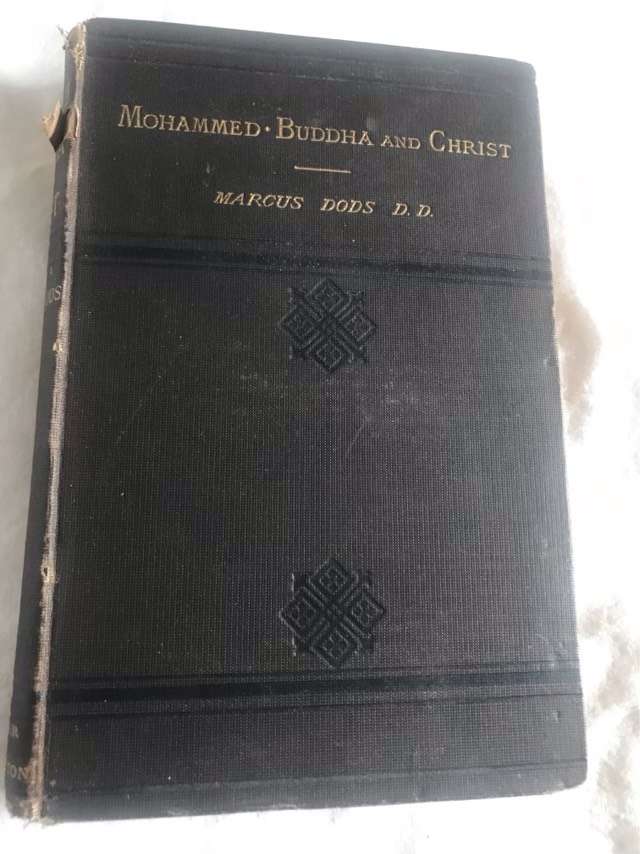 Mohammed, Buddha and Christ - Marcus Dods