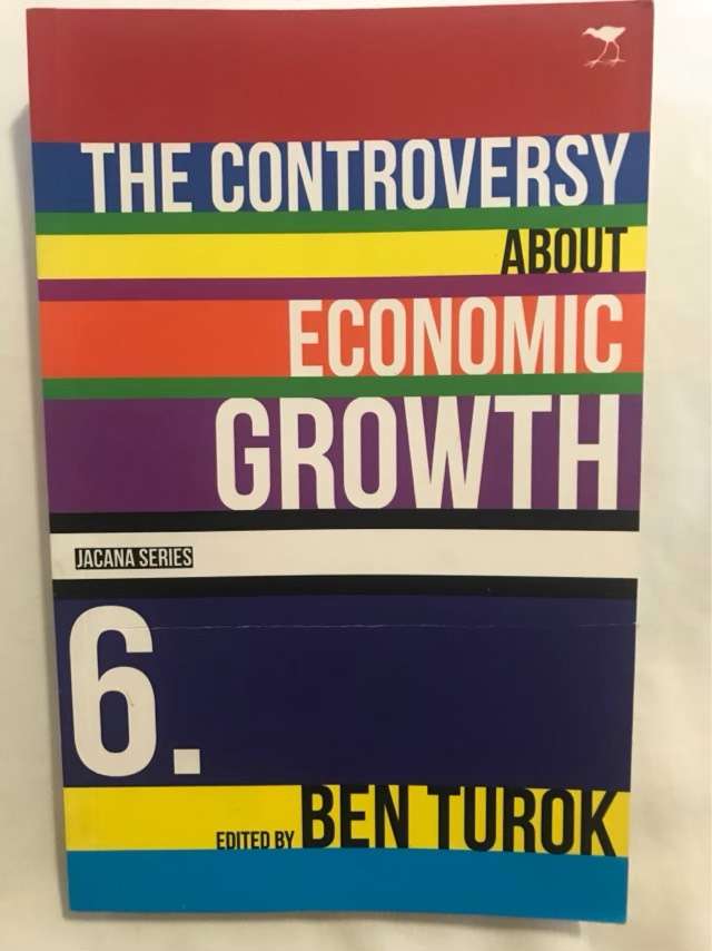 The Controversy about Economic Growth - Ben Turok Ed.