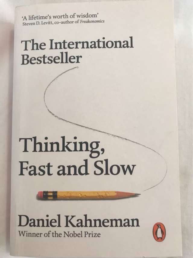 Thinking, Fast and Slow - Daniel Kahneman