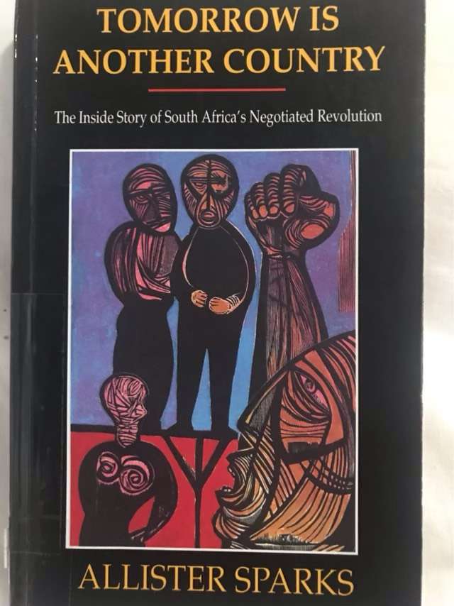 Tomorrow is Another Country - Allister Sparks