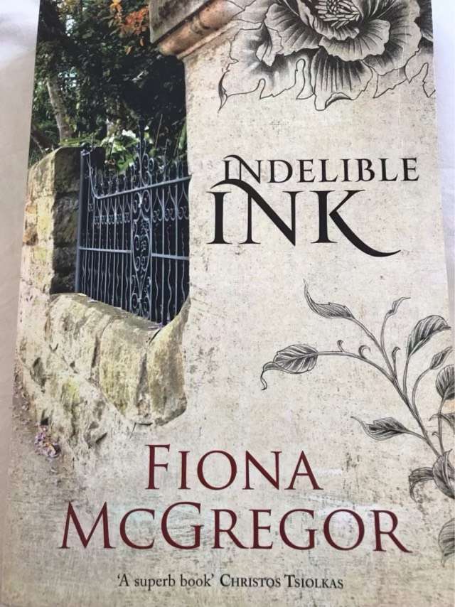 Indelible Ink - Fiona McGregor