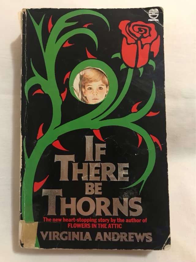 If There Be Thorns - Virginia Andrews
