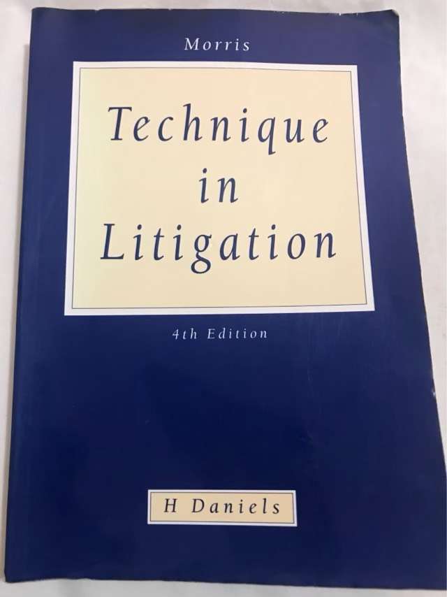 Technique in Litigation - H.Daniels