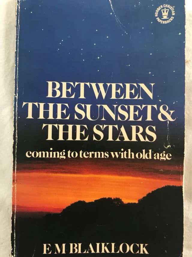 Between the Sunset and the Stars - E. M. Blaiklock