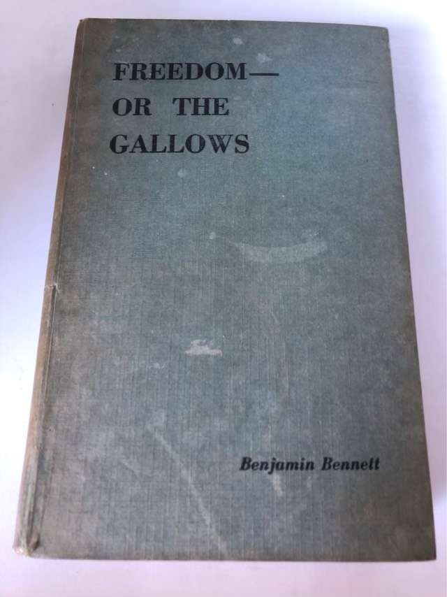 Freedom - or the Gallows - Benjamin Bennett