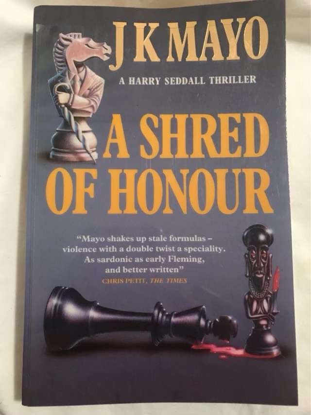 A Shred of Honour - J. K. Mayo