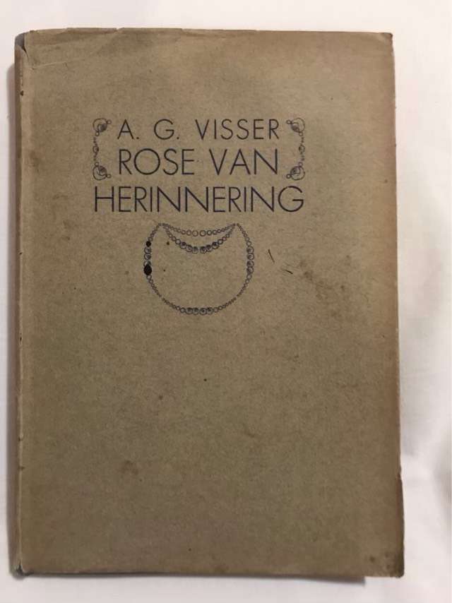 Rose van Herinnering - A.G.Visser