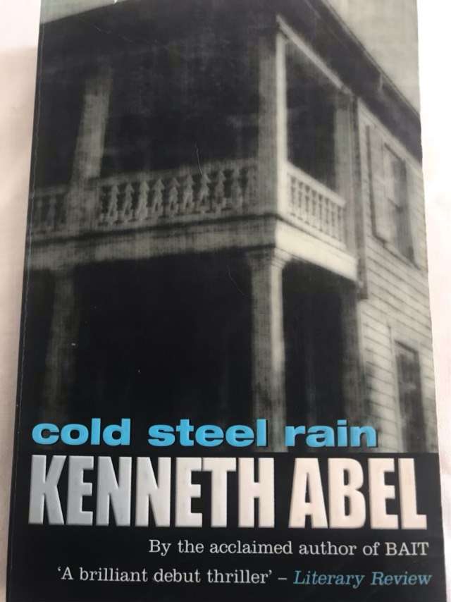 Cold steel rain - Kenneth Abel