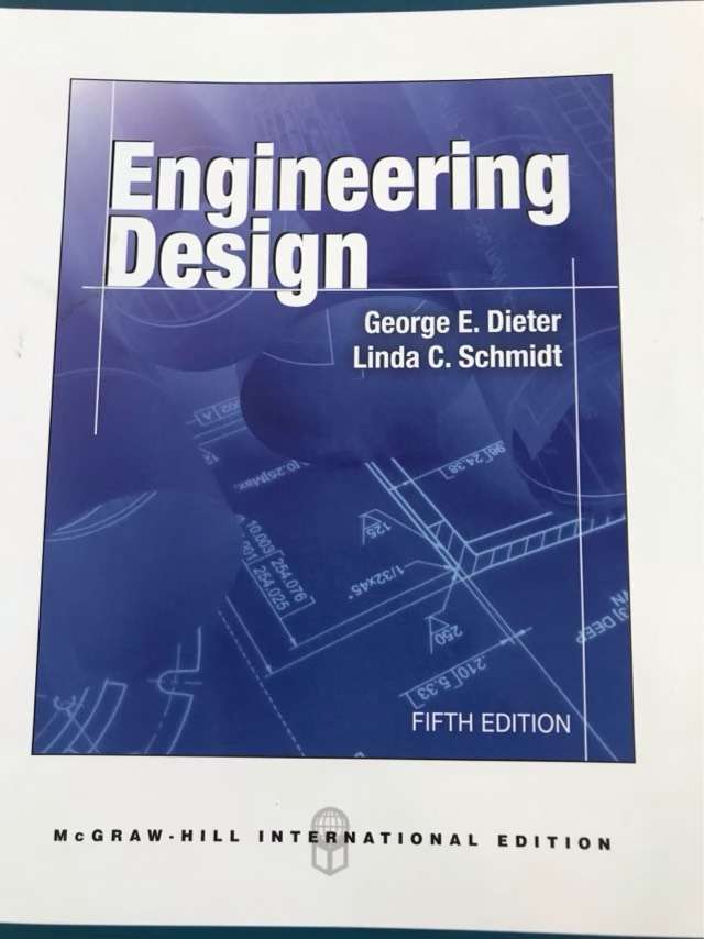 Engineering Design - George E. Dieter, Linda C. Schmidt