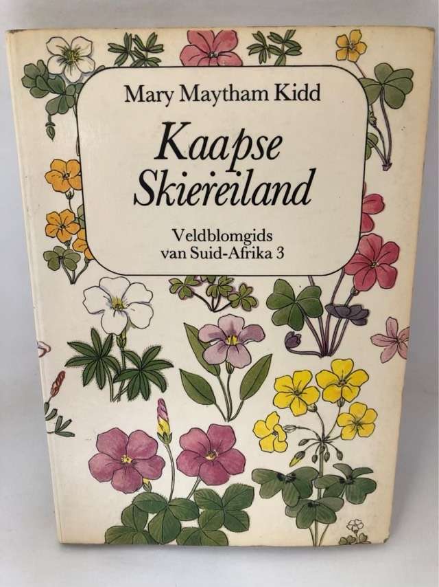 Kaapse Skiereiland - Mary M.Kidd