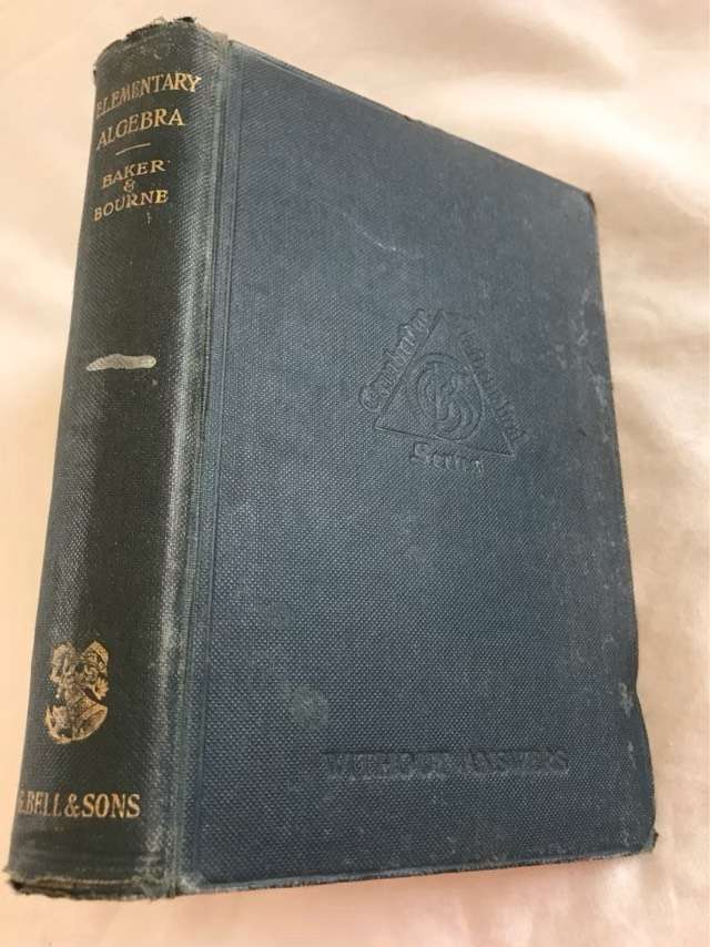 Elementary Algebra - W.M.Baker&A.A.Bourne