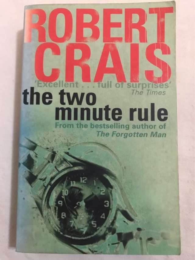 The Two Minute Rule - Robert Crais