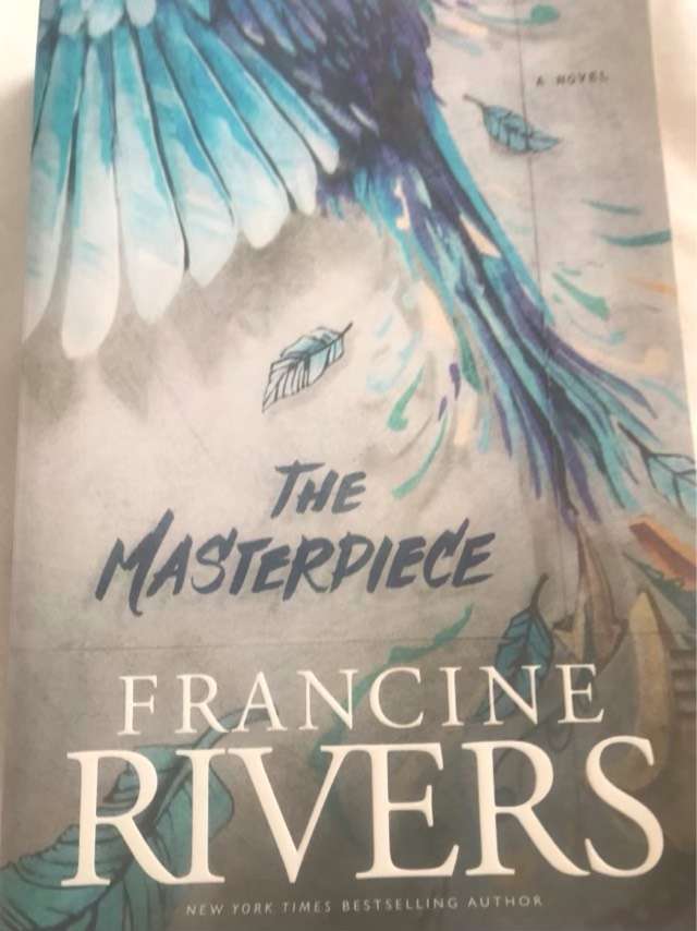The Masterpiece - Francine Rivers