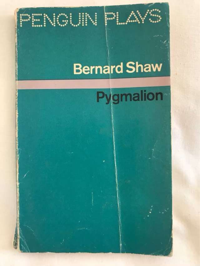 Pygmalion - Bernard Shaw