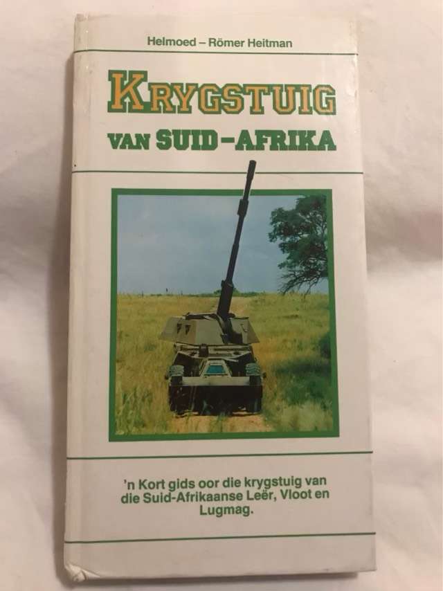 Krygstuig van Suid-Afrika - Helmoed-R. Heitman