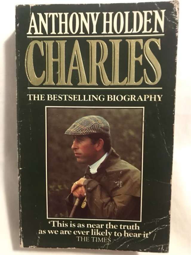 Charles, a biography - Anthony Holden