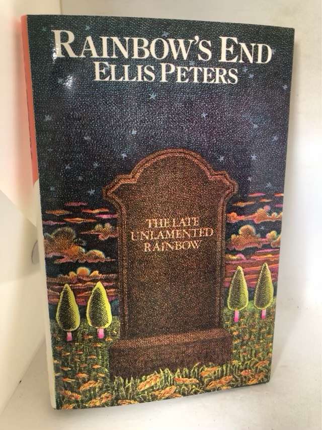 Rainbow's End - Ellis Peters