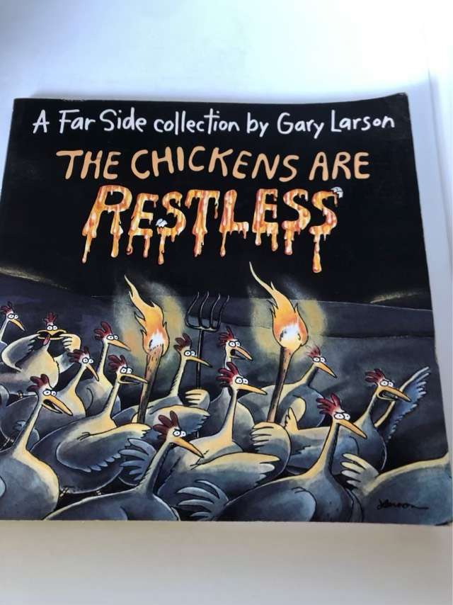 The Chickens are Restless, A Far Side Collection - Gary Larson
