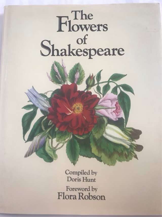 The Flowers of Shakespeare - Doris Hunt