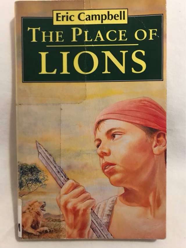 The Place of Lions - Eric Campbell