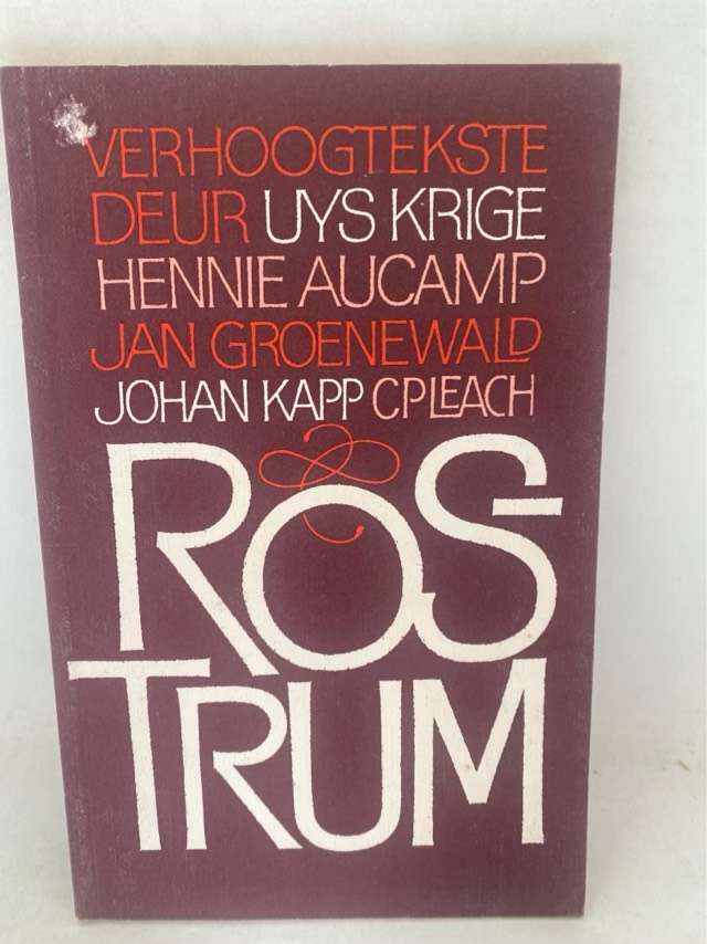 Rostrum, verhoogtekste - Uys Krige