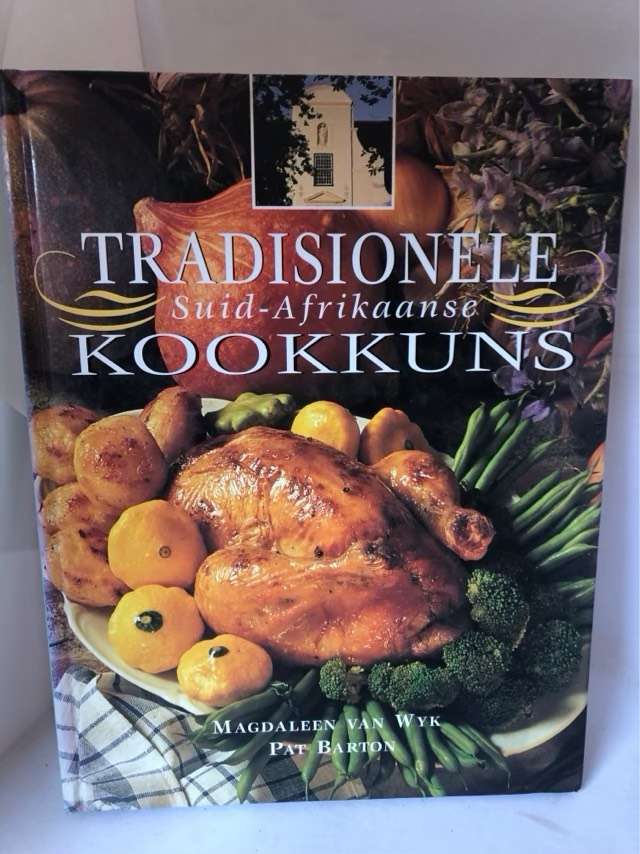 Tradisionele Suid-Afrikaanse kookkuns - Magdaleen Van Wyk