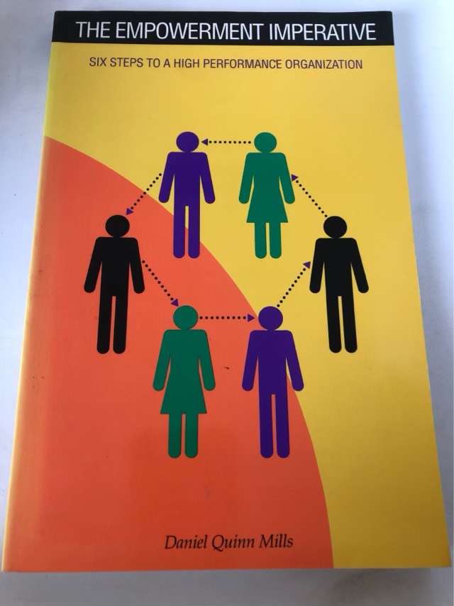 The Empowerment Imperative - Daniel Quinn Mills