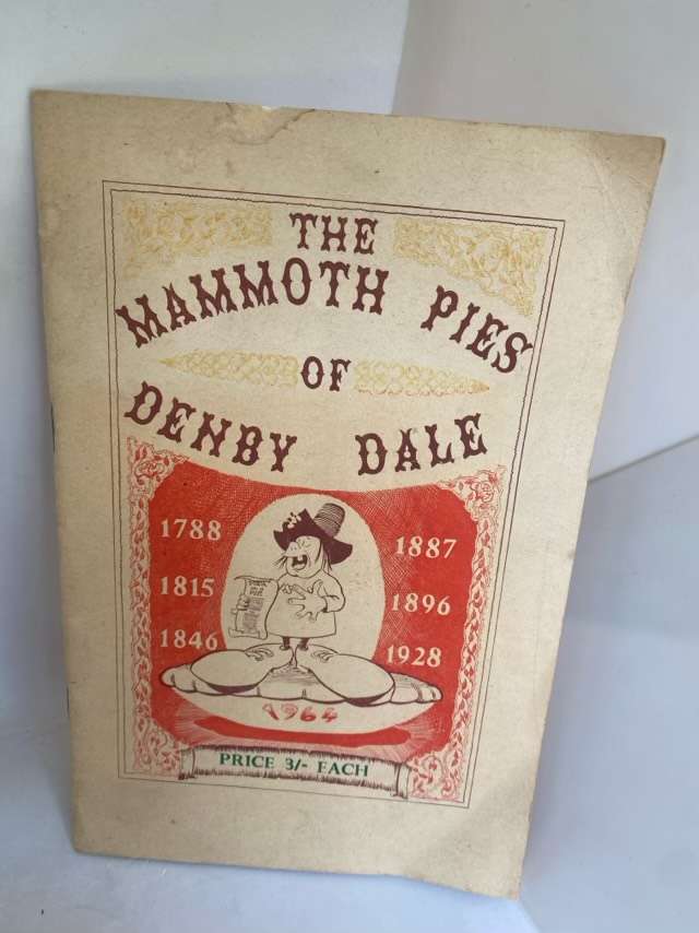 The Mammoth Pies Of Denby Dale 1964 - Nora Kitson