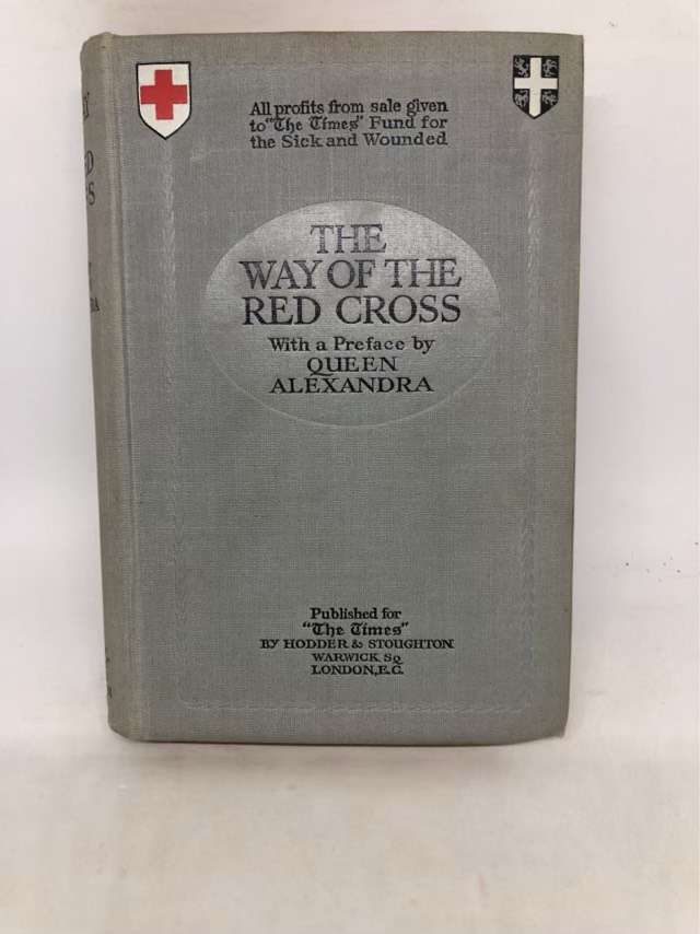 The Way of the Red Cross - E. Charles Vivian and J.E.Hodder Williams
