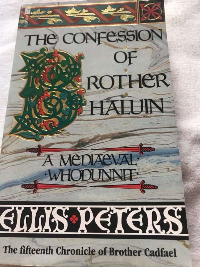 The confession of Brother Haluin, The fifteenth chronicle of Brother Cadfael - Ellis Peters