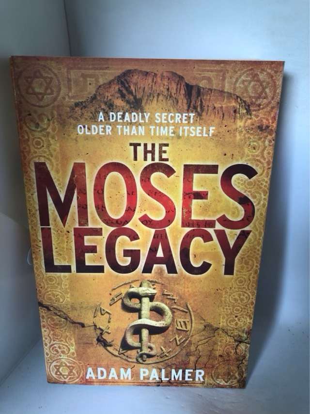 The Moses Legacy - Adam Palmer