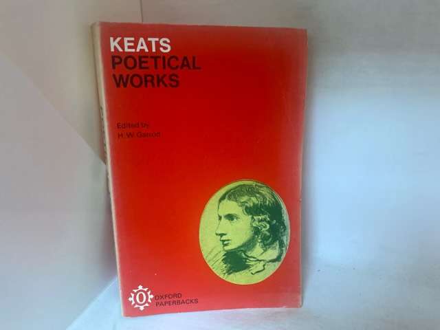 Keats Poetical Works - H.W.Garrod